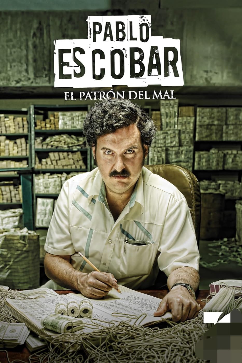 A man with a mustache sits at a cluttered desk with money and documents, surrounded by stacks of cash. The text reads Pablo Escobar El Patrón del Mal. The setting appears tense and dramatic, reminiscent of scenes you’d find streaming on IPTV Latvia.